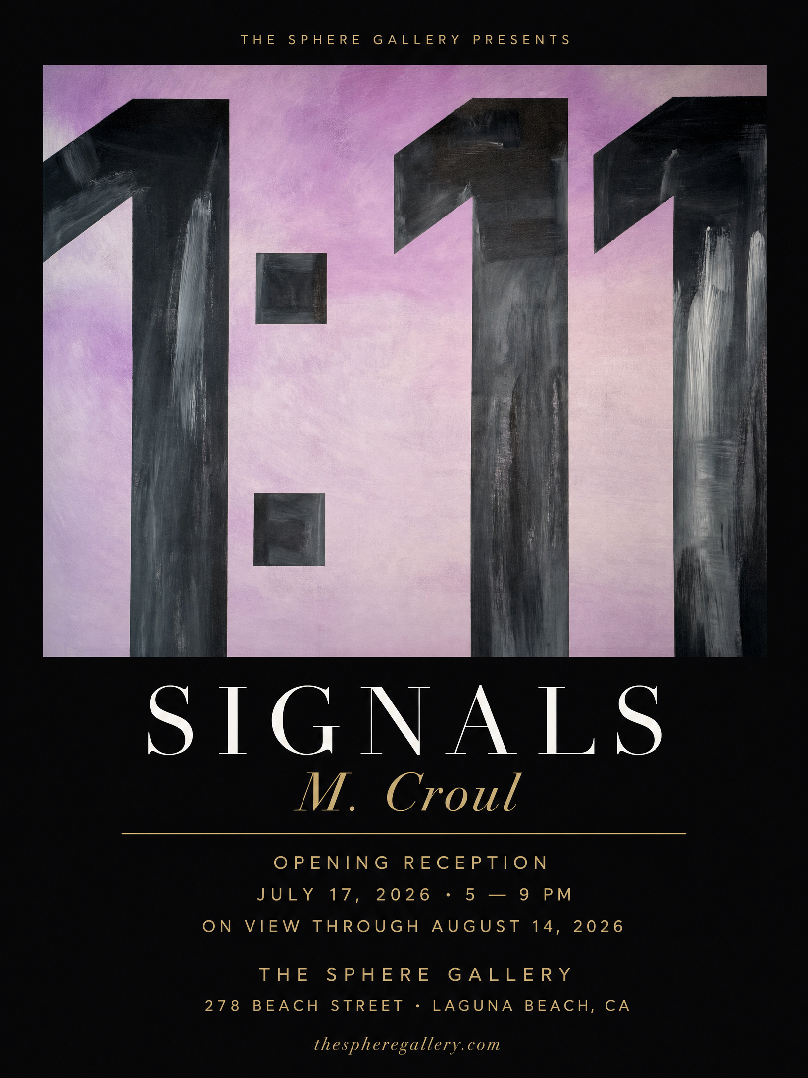 Signals by M. Croul — Exhibition Flyer, The Sphere Gallery, Laguna Beach